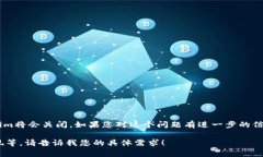 对于有关Tokenim官网是否会关闭的问题，目前尚无