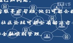 在Tokenim钱包中，显示＂NAN＂通常代表该值不是一